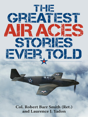 cover image of The Greatest Air Aces Stories Ever Told